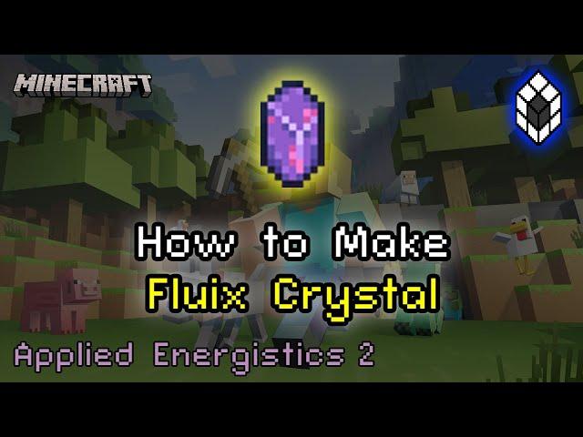 How to Get Fluix Crystal - Applied Energistics 2 Minecraft 1.18