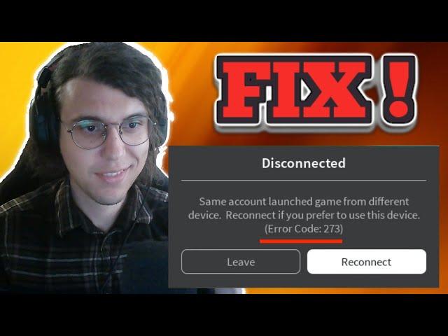 How To Fix Roblox Error Code 273