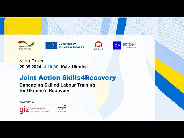 Strengthening the preparation of a skilled workforce for the recovery of Ukraine