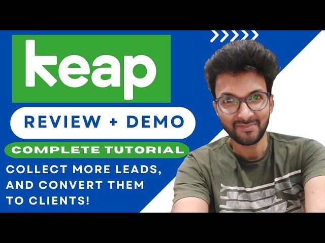 Keap Review + Demo (Complete Tutorial) - Collect more leads, and convert them to clients!