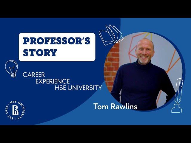 Professor's Story: Tom Rawlins // Том Роулинс