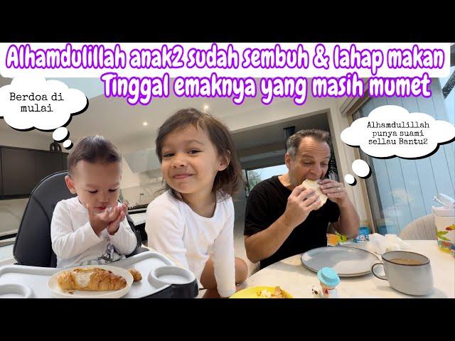 ALHAMDULILLAH ANAK2 SUDAH SEHAT & LAHAP MAKAN || TINGGAL EMAKNYA YANG MASIH MUMET