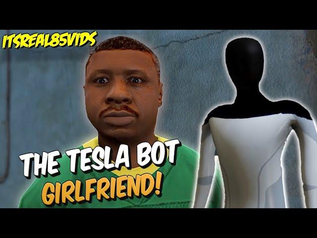 WHEN YOUR GIRLFRIEND IS A TESLA ROBOT!  ( FUNNY GTA 5 SKIT BY ITSREAL85VIDS)