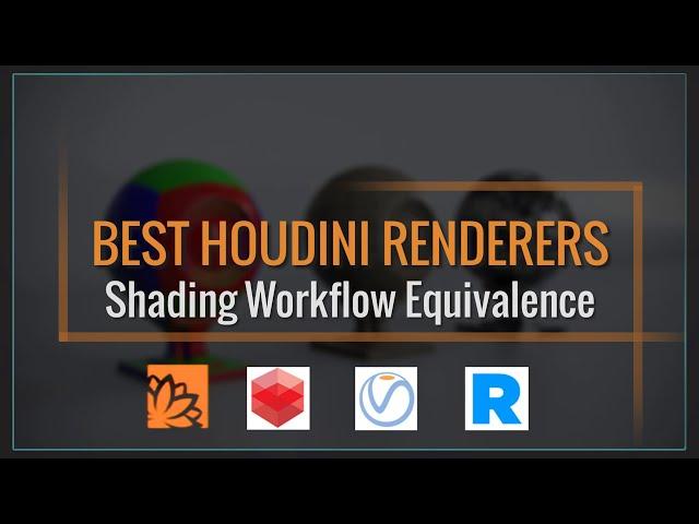 BEST HOUDINI RENDERING ENGINE - Shading Workflow Equivalence