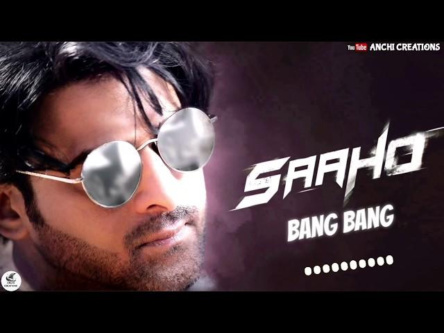 Saaho Bang Bang bgm Ringtone || ANCHI