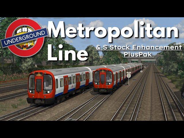 Train Simulator Classic: Metropolitan Line & S Stock Enhancement Pack Showcase