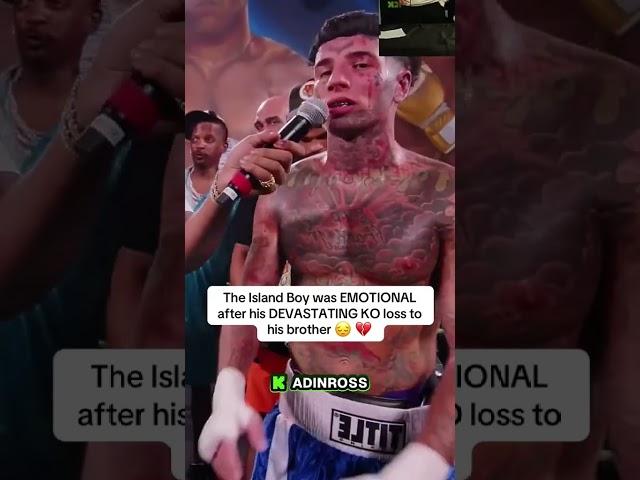 The Island Boy was EMOTIONAL after his DEVASTATING KO loss to his brother  