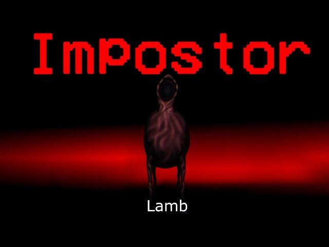 Among Us But Lamb Is An Impostor