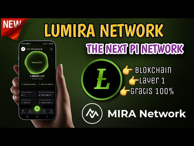 LUMIRA NETWORK !! THE NEXT PI NETWORK - BARU RILIS  APLIKASI MINING MIRIP PI NETWORK - PI NETWORK