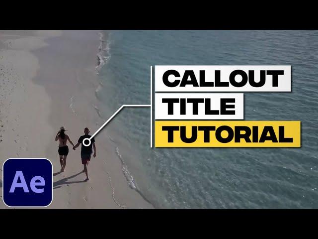 Callout Title Tutorial in After Effects | Animated Call Out Title | Motion Track