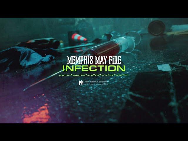 Memphis May Fire - Infection (Visualizer)