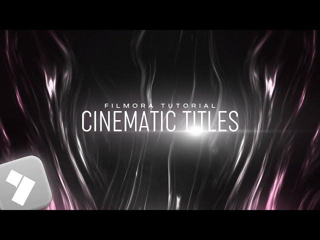 Cinematic TItle Intro Animation Tutorial | Filmora Tutorial