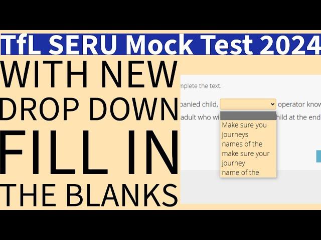 New TfL SERU Mock Test 2024 | Drop Down Fill in the Blanks | New Exam Format | Uber London