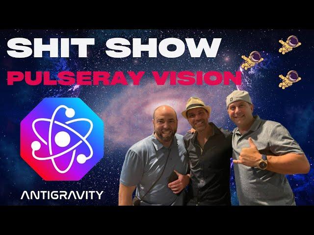  THE SHIT SHOW Ep. 29: PulseRayVision’s Antigravity Revolution on Pulsechain! 