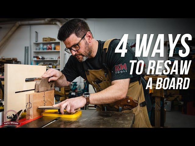 4 Ways to Resaw a Board - Essential Skills in Woodworking