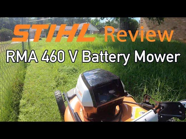 Should you buy a battery mower?  Stihl RMA 460 V Lawn Mower Review and Raw Demo