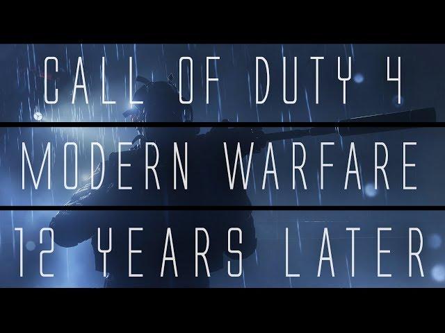 Call of Duty 4: Modern Warfare... 12 Years Later