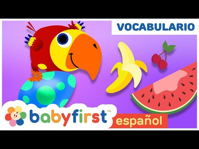  APRENDE EL NOMBRE DE LAS FRUTAS CON HUEVOS SORPRESA | LARRY EL LORO | BABYFIRST ESPAÑOL