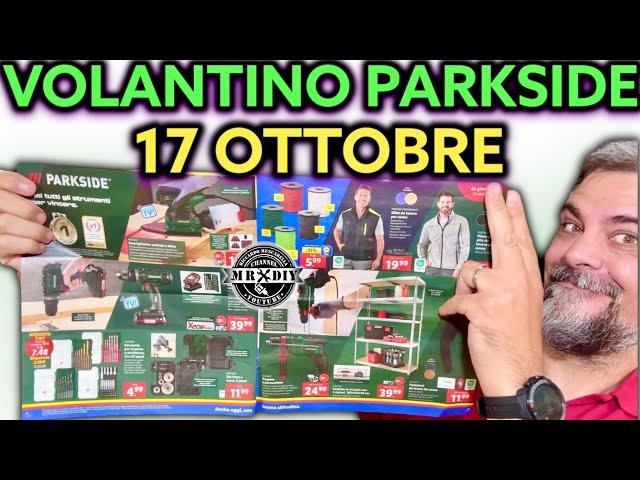 Parkside Lidl DIY Flyer October 17, 2024. Riccardo Muscarella #parkside #lidl #tools