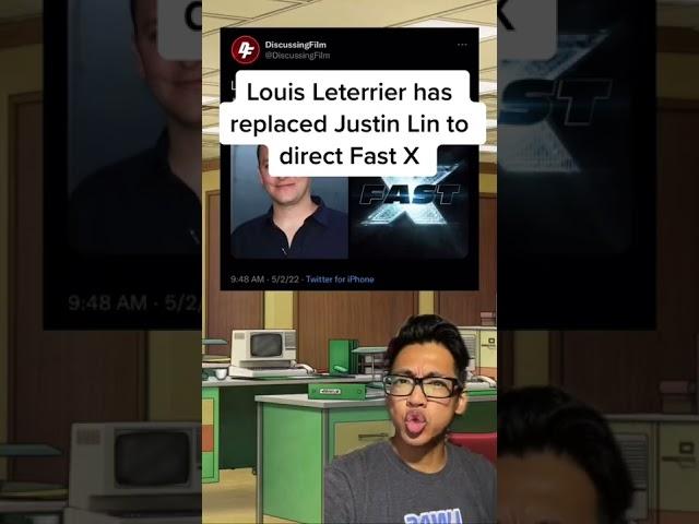 Louis Leterrier has replaced Justin Lin to direct Fast X