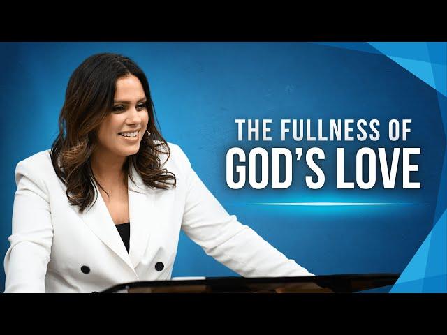 Walking in the Fullness of God's Love | Jenni Miller