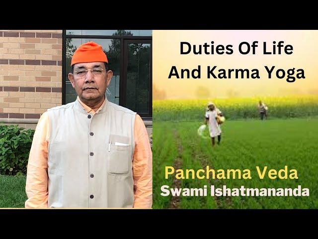 464. Panchama Veda - "Duties of Life and Karma Yoga."