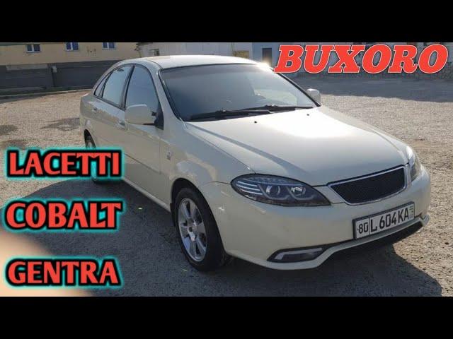 БУХОРО ЛАСЕТТИ ЖЕНТРА КОБАЛТ МОШИНА НАРХЛАРИ. BUXORO LACETTI GENTRA COBALT MOSHINA NARXLARI.