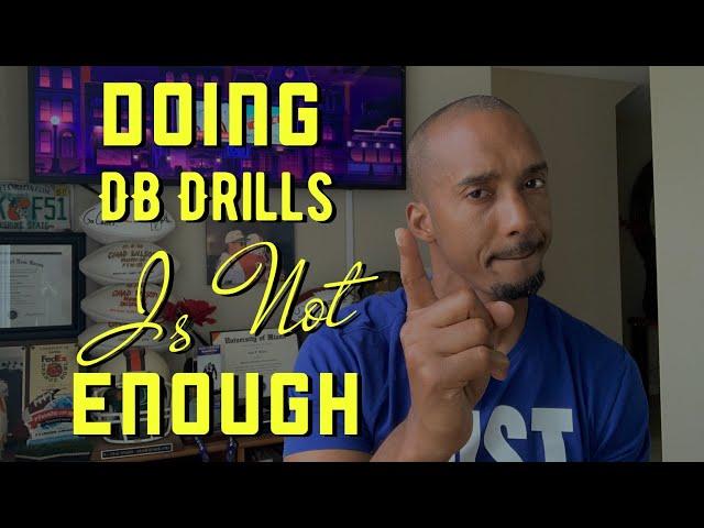 DB Drills Aren't Everything | DB Tips | All Eyes DB Camp