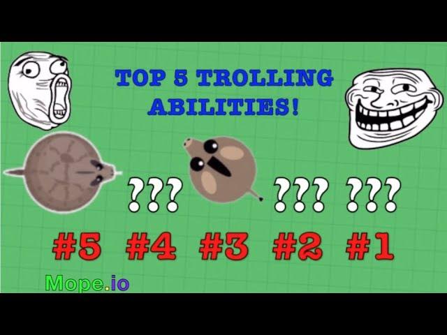 Mope.io - TOP 5 TROLLING ABILITIES!!!