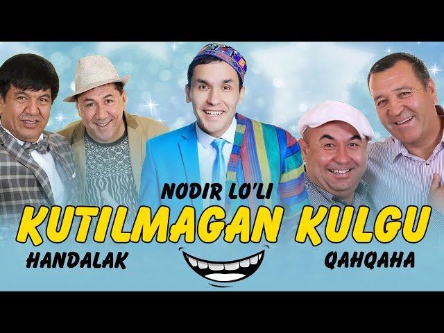 Kutilmagan kulgu (Handalak, Qahqaha, Nodirbek Hayitov) | Кутилмаган кулгу (Хандалак, Кахкаха)