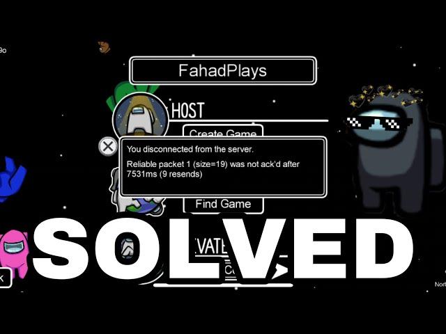 How To Fix Disconnected From Server Error In Among Us Mobile & PC | FIX LAG IN AMONG US ERROR