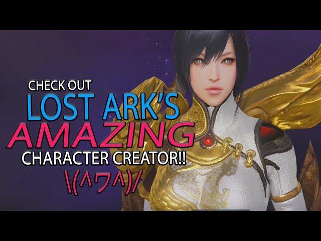 Lost Ark - Take A look At The Character Creator In This Hyped MMORPG! It's #Amaze! \(^ヮ^)/