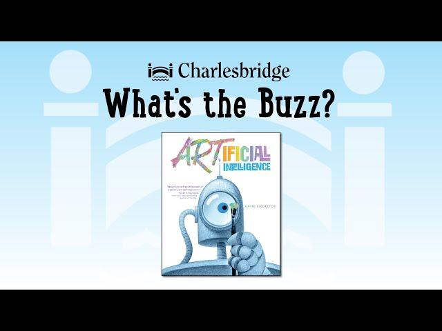 What's the Buzz? ARTificial Intelligence by David Biedrzycki