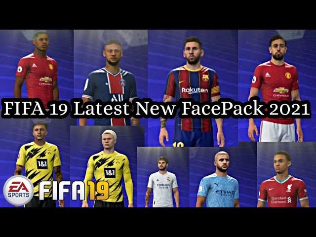 FIFA 19 Latest FacePack 2021 ( Download and Install )