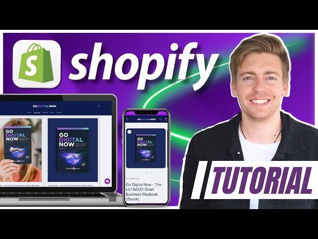 Ultimate Shopify Tutorial for Selling Digital Products (2024)