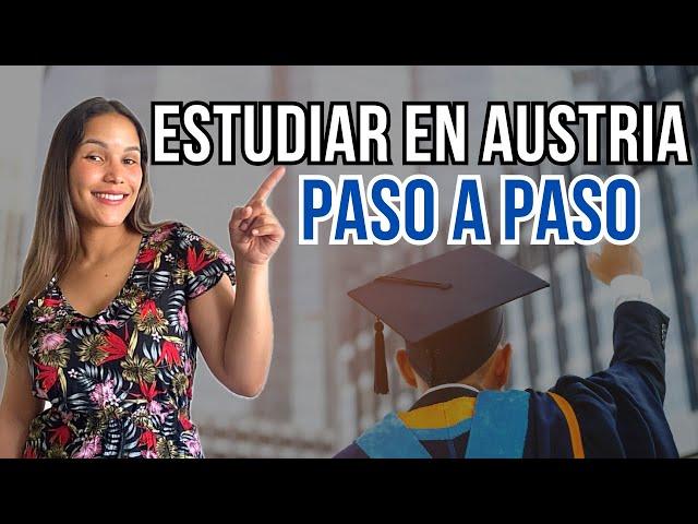 ESTUDIAR EN AUSTRIA PASO A PASO