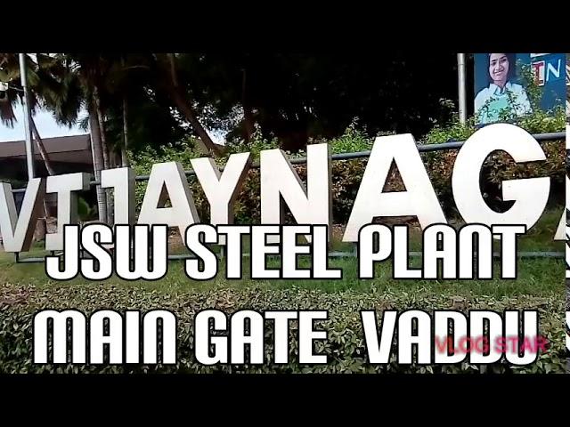 #Jsw Steel Plant#Main Gate#Vaddu village