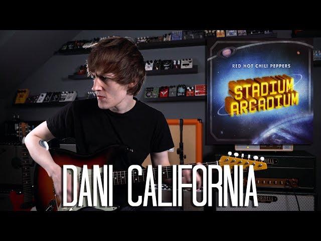 Dani California - Red Hot Chili Peppers Cover