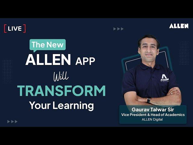 The New ALLEN App  Transform Your Learning with AI-Powered Smart Features | ALLEN