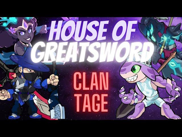 The Official House of Greatsword Clan-Tage