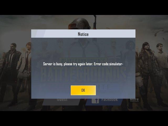 Bluestacks error - Server is Busy, Error code Simulator Problem For PUBG Mobile Lite