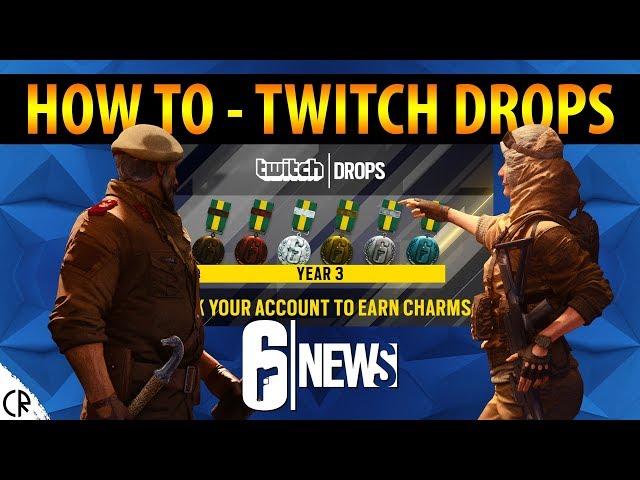 How to - Twitch Drops - Wind Bastion Reveal - 6News - Tom Clancy's Rainbow Six Siege