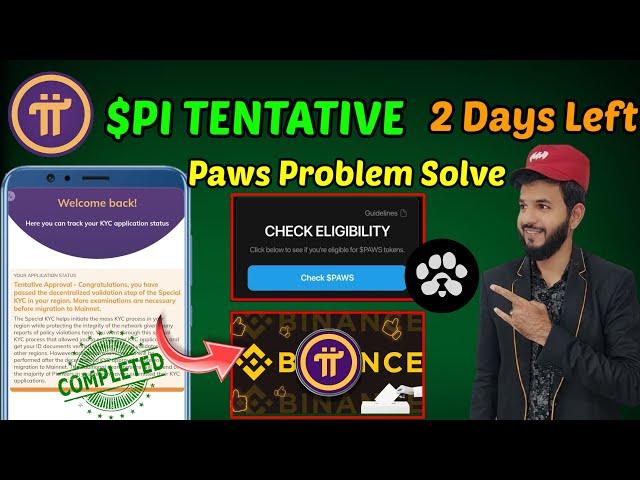 Pi Network Tentative approval | Pi Network New updates | Pi Network Binance | Paws  airdrop & Wcoin