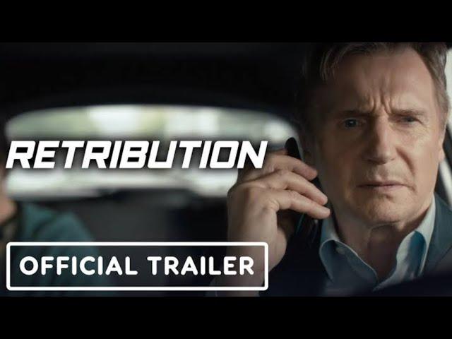 Retribution (2023) Official Trailer | Thriller | Liam Neeson | MovieTrailerUpdate