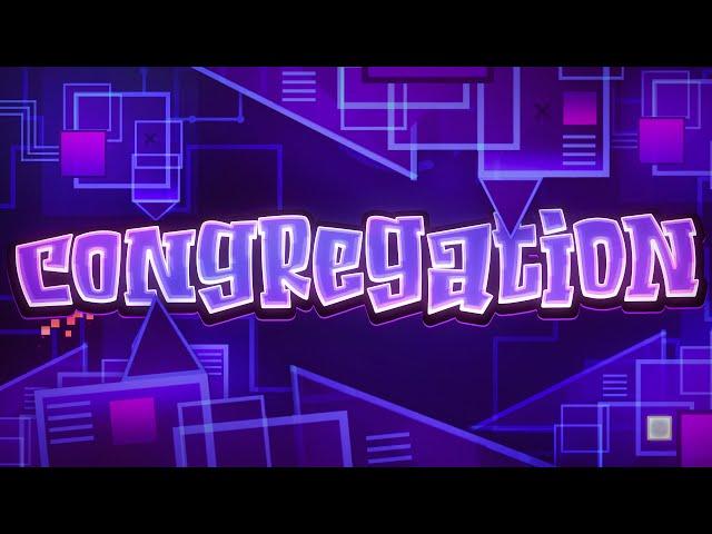 Geometry Dash - Congregation by Presta