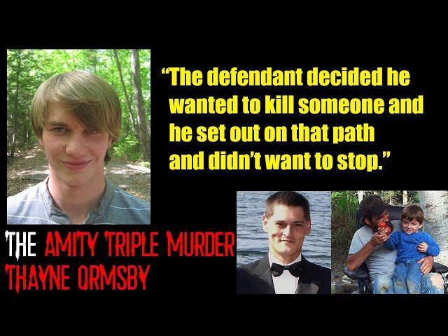 The Amity Triple Murder - Thayne Ormsby