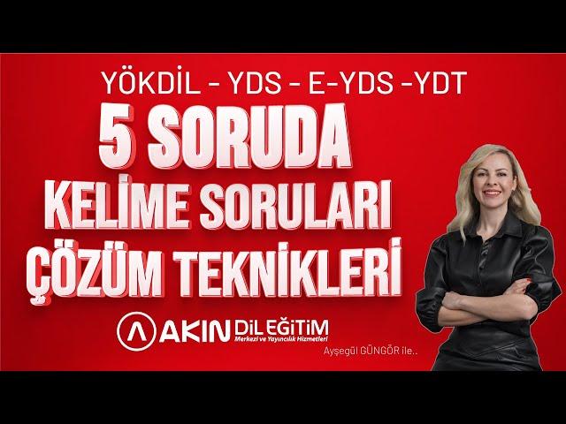 5 Soruda Kelime Çözüm Teknikleri