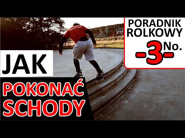 Nauka zjeżdżania ze schodów na rolkach / jak zjeżdżać ze schodów na rolkach ?