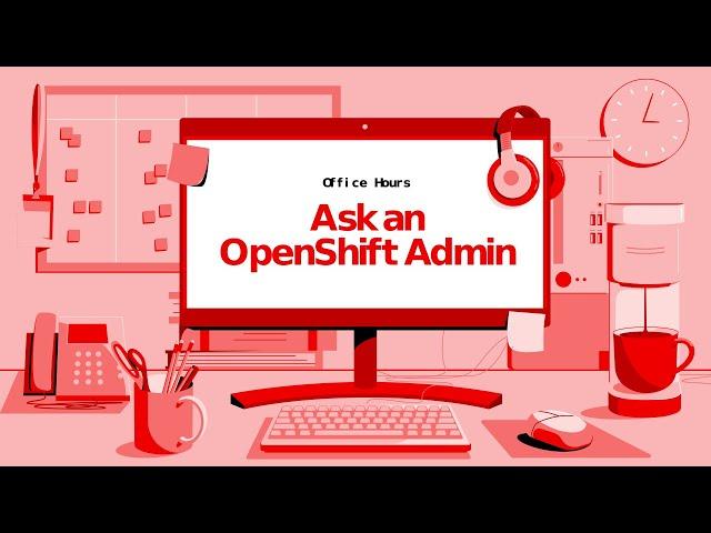 Ask an OpenShift Admin | Ep 144 | Protect Your Openshift Application and VM Data with Veeam Kasten