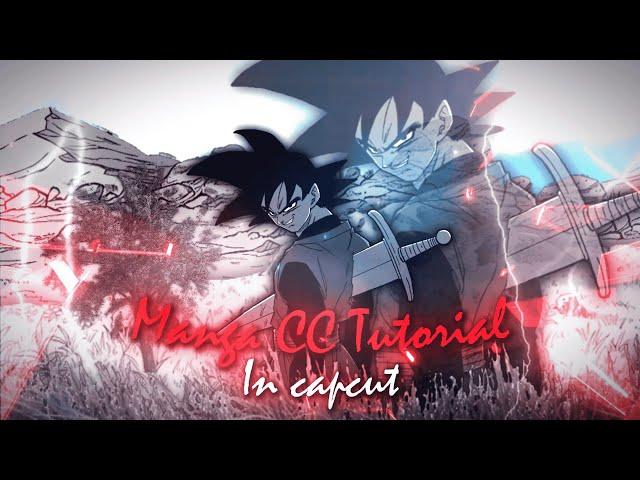 Manga CC Tutorial | Advanced CC Tutorial In Capcut  #capcutpc